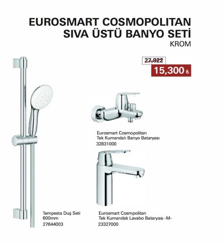 GROHE - GROHE Eurosmart Cosmopolıtan
Sıva Üstü Banyo Seti Krom